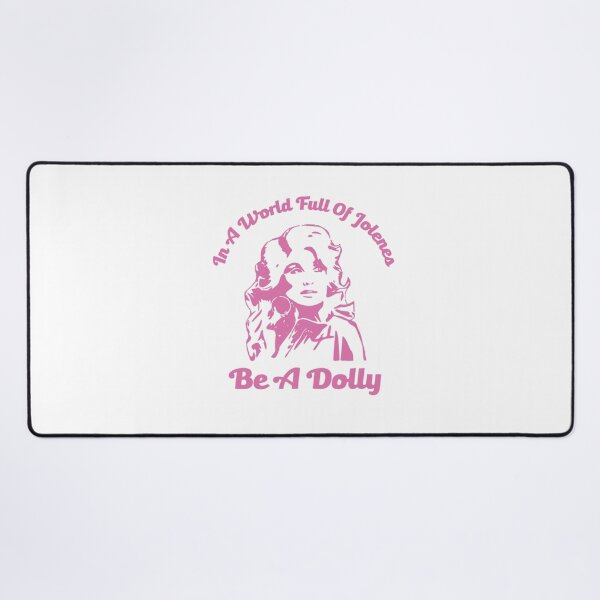 Item preview, in a world full of jolenes, be a dolly designed and sold by JosephTyre3.
