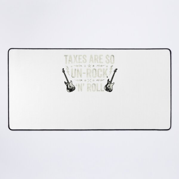 Item preview, Taxes Are So Un Rock N Roll Funny Accountant Tax Season Design designed and sold by QLShop.