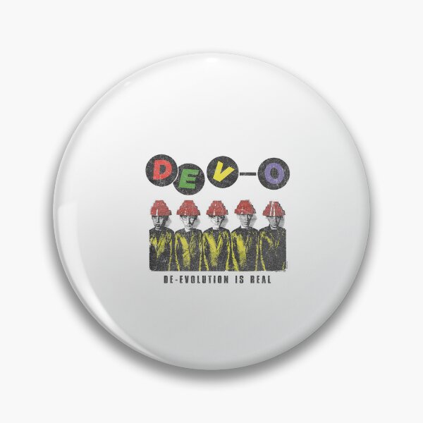 Item preview, Devo De-Evolution Is Real New Wave Energy Dome designed and sold by ImeldaSparks.