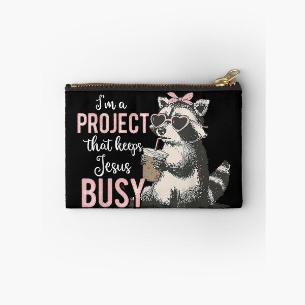 Item preview, I'm A Project that Keeps Jesus Busy Funny Christian Raccoon designed and sold by Aladino Tamayo.