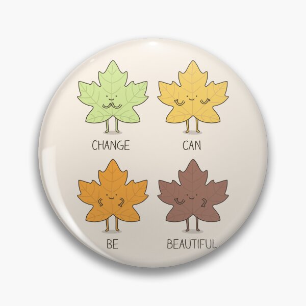 Item preview, Change can be beautiful designed and sold by Milkyprint.