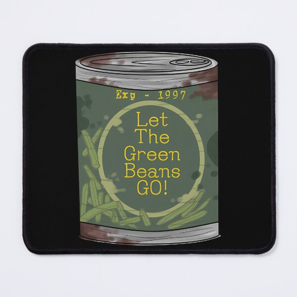 Item preview, Let The Green Beans Go designed and sold by amerjvschuh.