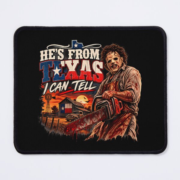 Item preview, novelty spooky halloween chainsaw he's from texas i can tell designed and sold by KellyDrooger0.