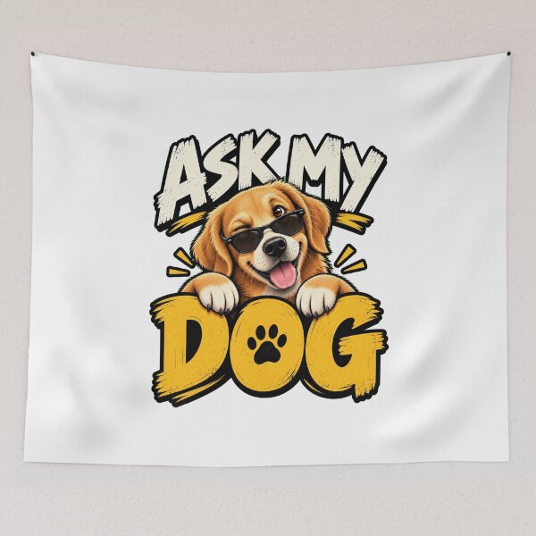 Item preview, Ask My Dog Funny Dog T-Shirt | Dog Lover Shirt | Dog Owner Gift designed and sold by VIBECANVASSHOP .