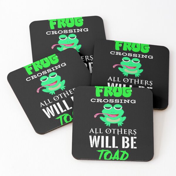 Item preview, Frog Crossing All Others Will Be Toad Pun Design designed and sold by DoraUllrichfgh.