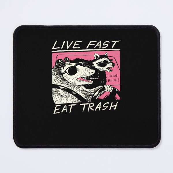 Item preview, Live Fast Eat Trash designed and sold by mo28ee.
