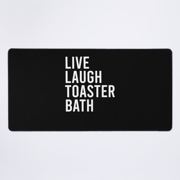Item preview, Live Laugh Toaster Bath  designed and sold by kumferoycaska.