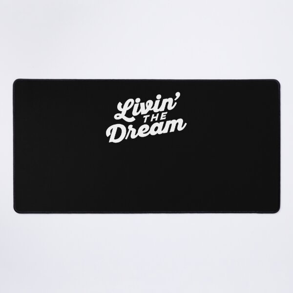 Item preview, Livin The Dream  designed and sold by xn68lc157.