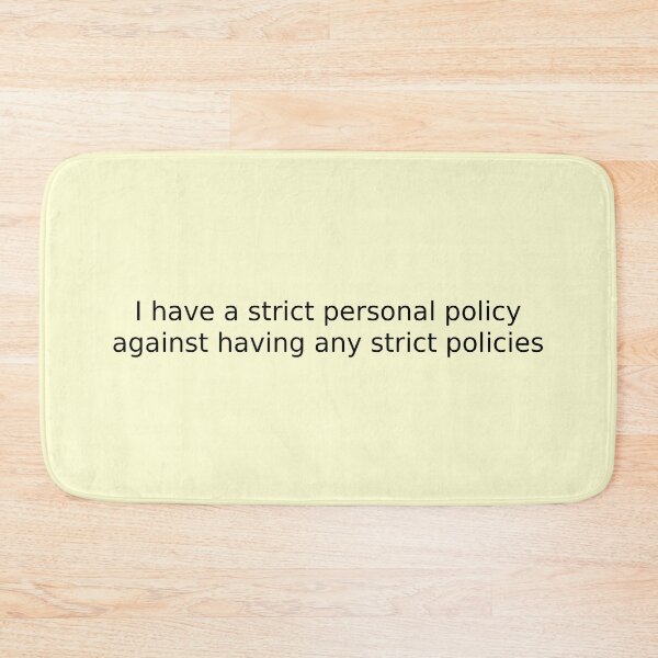 Item preview, I have a strict personal policy against having any strict policies designed and sold by English Learning.