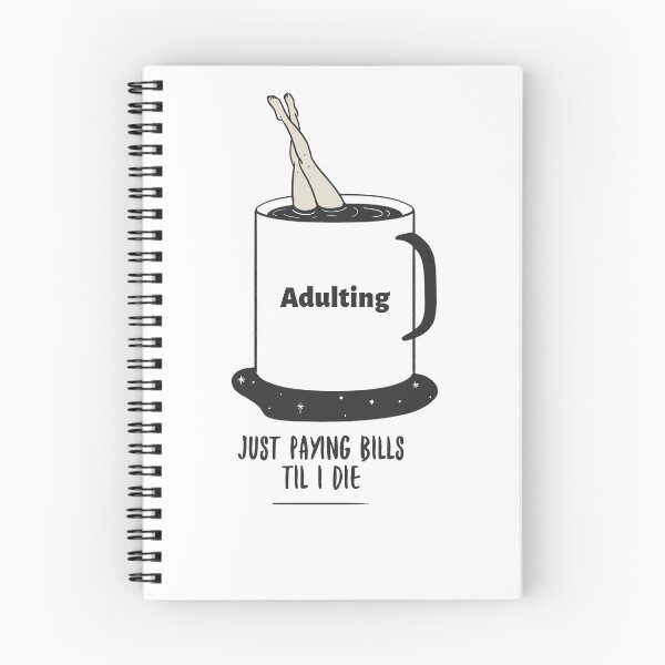 Item preview, Adulting.......Just paying bills until I die designed and sold by CreationsbYKz.