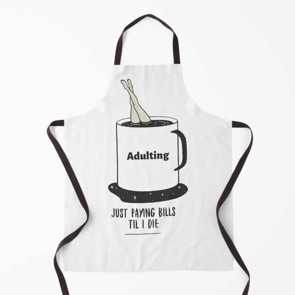 Item preview, Adulting.......Just paying bills until I die designed and sold by CreationsbYKz.