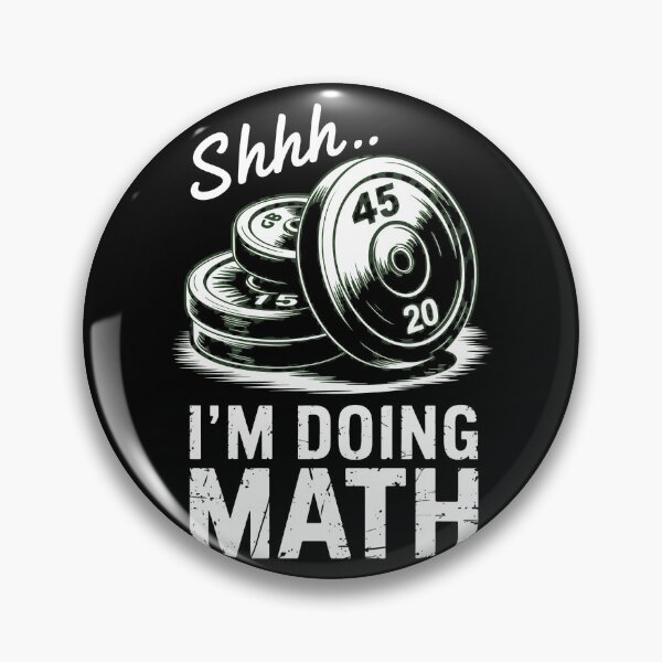 Item preview, Shhh I'm Doing Math Weightlifting designed and sold by SketchyCrew.