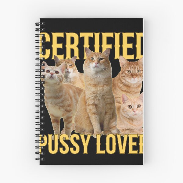 Item preview, Certified Pussy Lover Orange Cat Group designed and sold by Kristaeeneycvb.