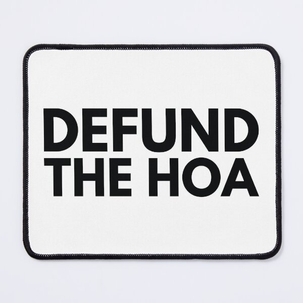 Item preview, Defund The HOA designed and sold by the-craft-shop.