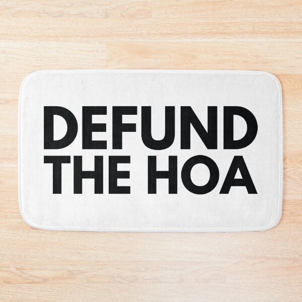 Item preview, Defund The HOA designed and sold by the-craft-shop.