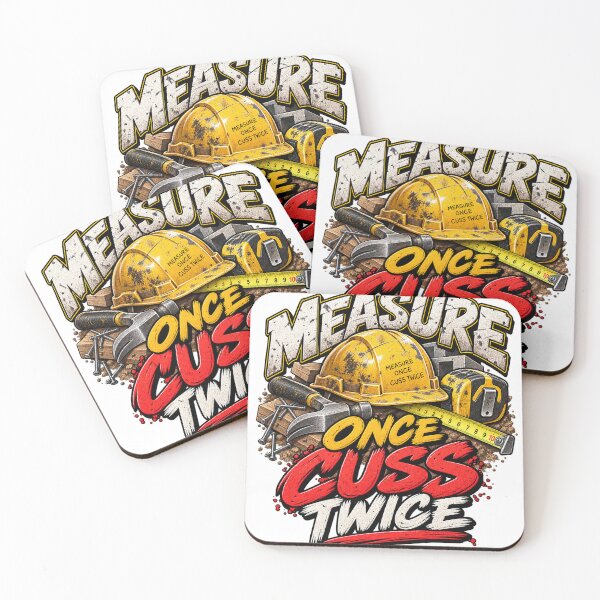 Item preview, Measure Once Cuss Twice Funny Construction Humor designed and sold by ABprintstudio.