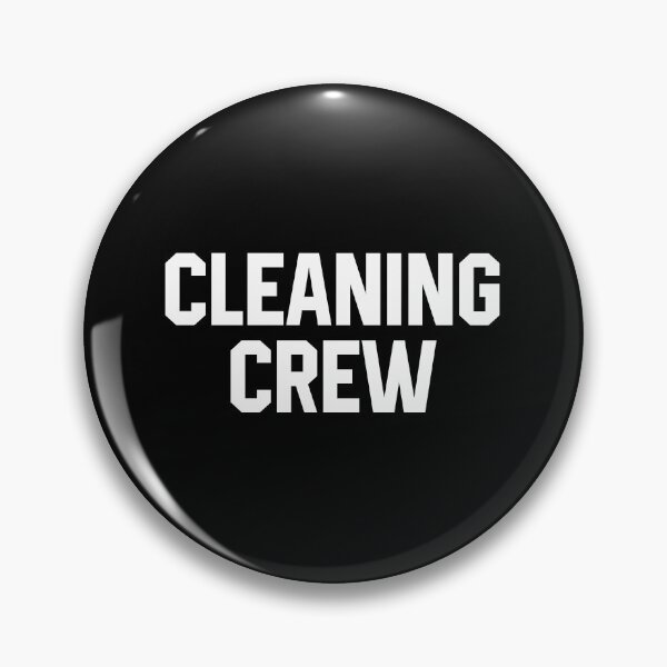 Item preview, Cleaning Crew designed and sold by diannitagemvi.
