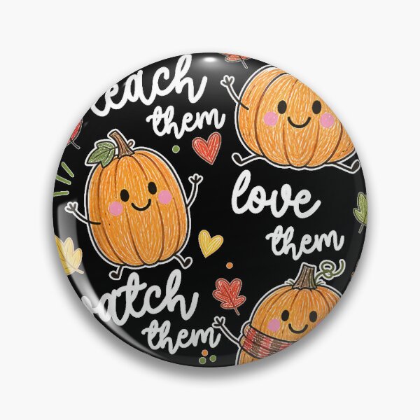 Item preview, Teach Them Love Them Watch Them Grow Pumpkin Fall Teacher  designed and sold by DogoMalulu.