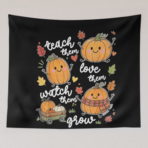Item preview, Teach Them Love Them Watch Them Grow Pumpkin Fall Teacher  designed and sold by DogoMalulu.