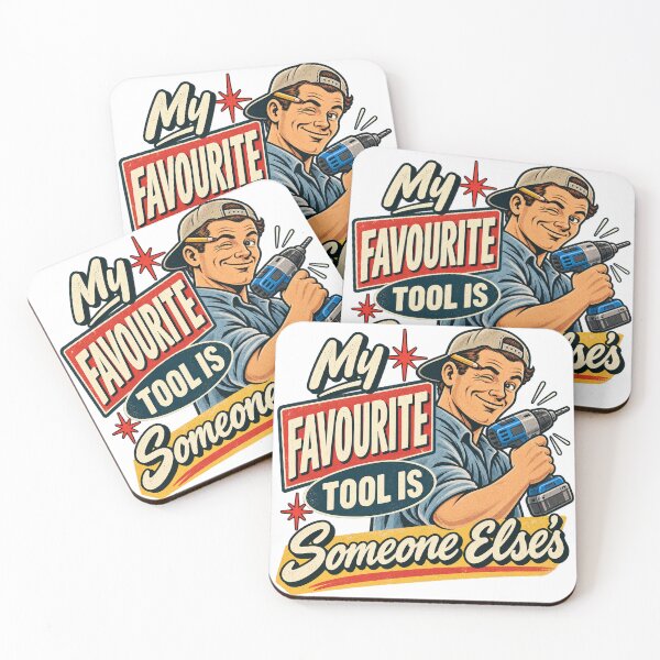 Item preview, My Favourite Tool Is Someone Else's Funny Tradie Humor designed and sold by ABprintstudio.