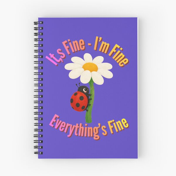 Item preview, It's Fine I'm Fine Everything's Fine – Cute Ladybug Funny Sarcastic Quote Art designed and sold by Evelashop.
