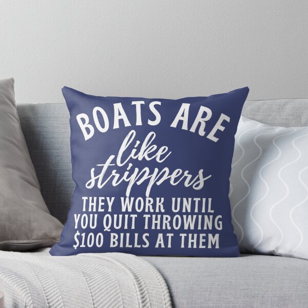 Item preview, Boats Are Like Strippers - Funny Boating designed and sold by Good-Mood-Goods.