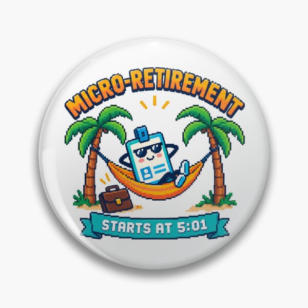 Item preview, MICRO RETIREMENT STARTS AT 5:01 designed and sold by BRIGHT BITS BOUTIQUE.