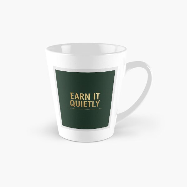 Item preview, Earn It Quietly | Minimalist Dark Green Wealth Poster designed and sold by Zaramodo.