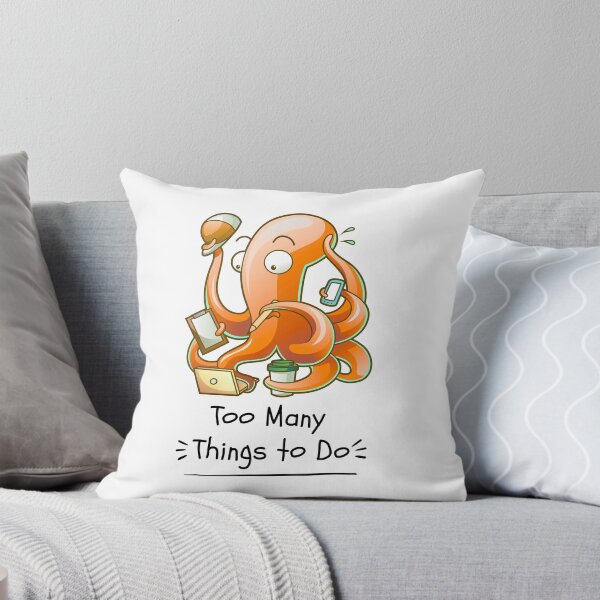 Item preview, Too Many Things to Do Busy Octopus Design designed and sold by FlareCraftStudio.