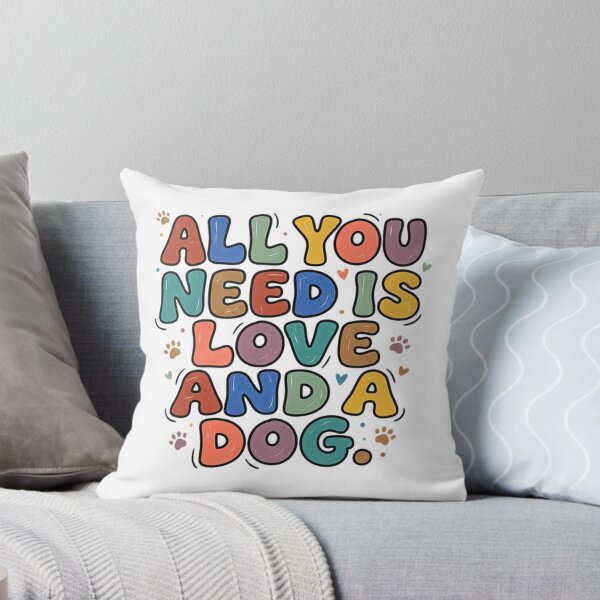 Item preview, All You Need Is Love And A Dog | Dog Lover Pet Parent Canine Owner designed and sold by JonesFlora2025.