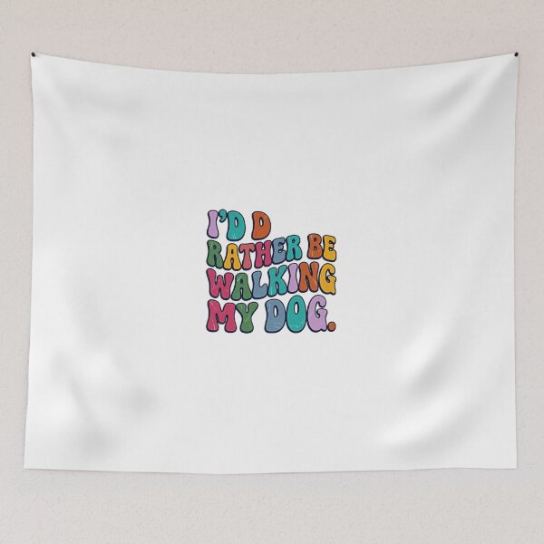 Item preview, I'd Rather Be Walking My Dog Dog Owner Pet Lover designed and sold by JonesFlora2025.