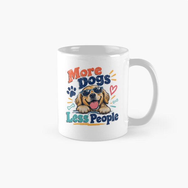 Item preview, More Dogs Less People Dog Lover Introvert Pet Owner Canine Fan designed and sold by RetroMini2026.