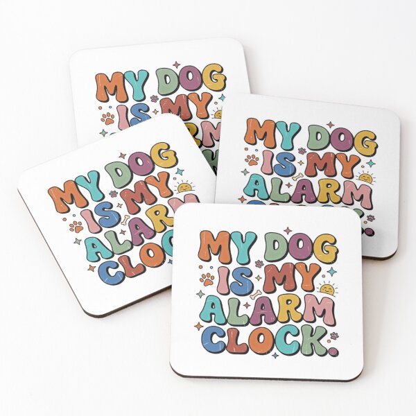 Item preview, My Dog Is My Alarm Clock Dog Owner Pet Parent Humor designed and sold by JonesFlora2025.