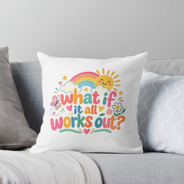 Item preview, What If It All Works Out? Optimism Affirmation Motivation Quote designed and sold by SkeletonsDanger.