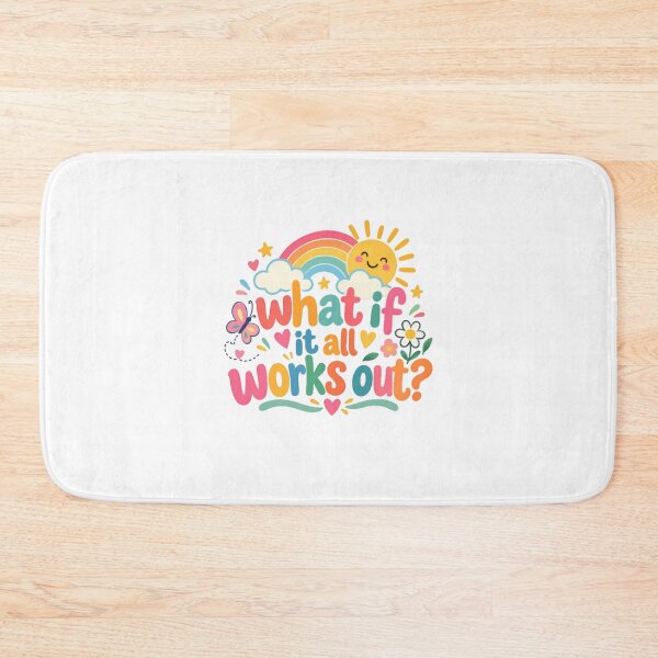 Item preview, What If It All Works Out? Optimism Affirmation Motivation Quote designed and sold by SkeletonsDanger.