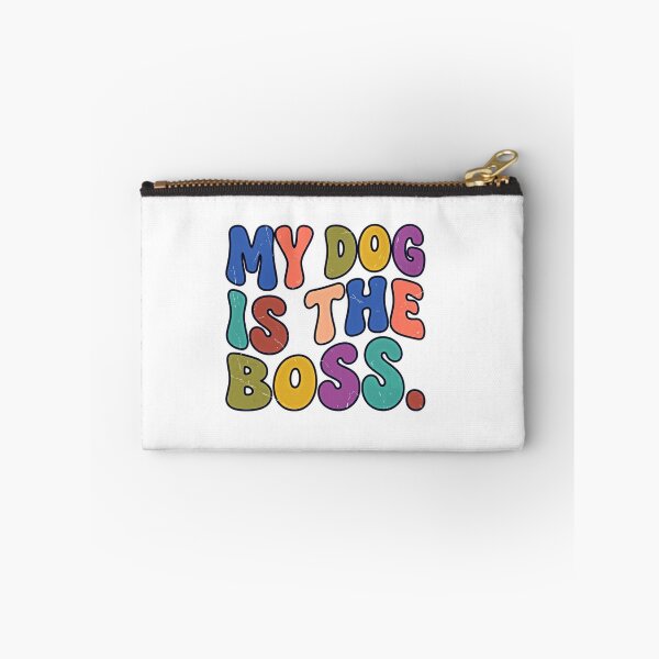 Item preview, My Dog Is The Boss Dog Lover Pet Owner Humor designed and sold by JonesFlora2025.