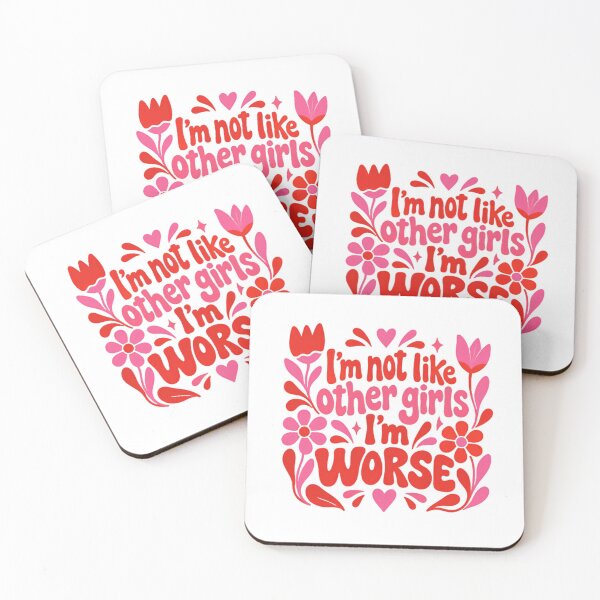Item preview, I'm Not Like Other Girls I'm Worse Sarcastic Humor Women Quote designed and sold by SkeletonsDanger.