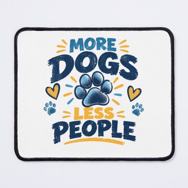 Item preview, More Dogs Less People Dog Lover Pet Owner designed and sold by RetroMini2026.