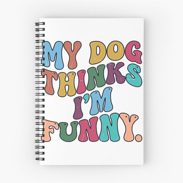 Item preview, My Dog Thinks I'm Funny Dog Owner Pet Parent Humor designed and sold by JonesFlora2025.