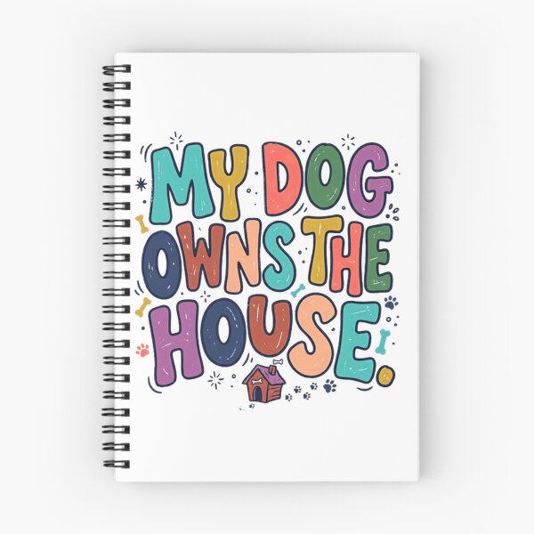 Item preview, My Dog Owns The House Dog Owner Pet Lover Humor designed and sold by JonesFlora2025.