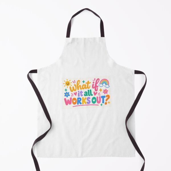 Item preview, What If It All Works Out? Positive Motivation Optimism Encouragement designed and sold by SkeletonsDanger.