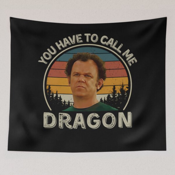 Item preview, Step Brothers Dale Doback You Have To Call Me Dragon - you Have To Call Me Dragon  designed and sold by loveconfident.