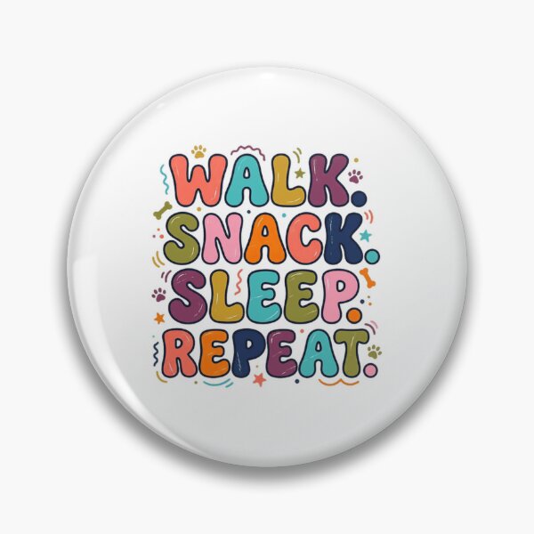 Item preview, Walk Snack Sleep Repeat Dog Lover Pet Owner Canine designed and sold by JonesFlora2025.