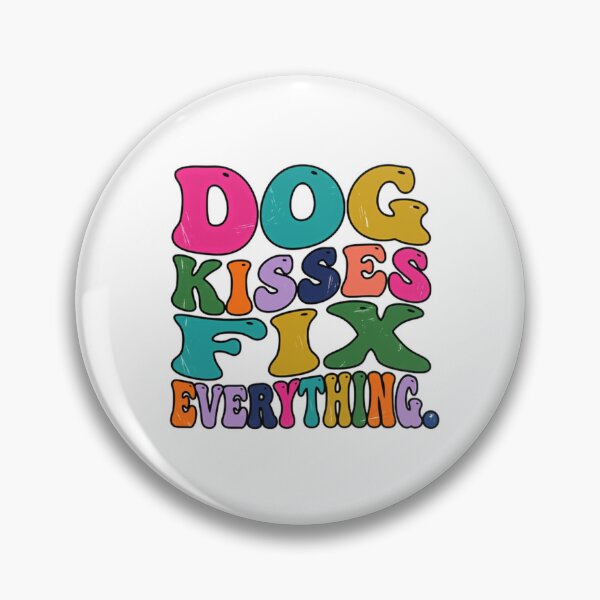 Item preview, Dog Kisses Fix Everything Pet Owner Dog Lover Canine Companion designed and sold by JonesFlora2025.