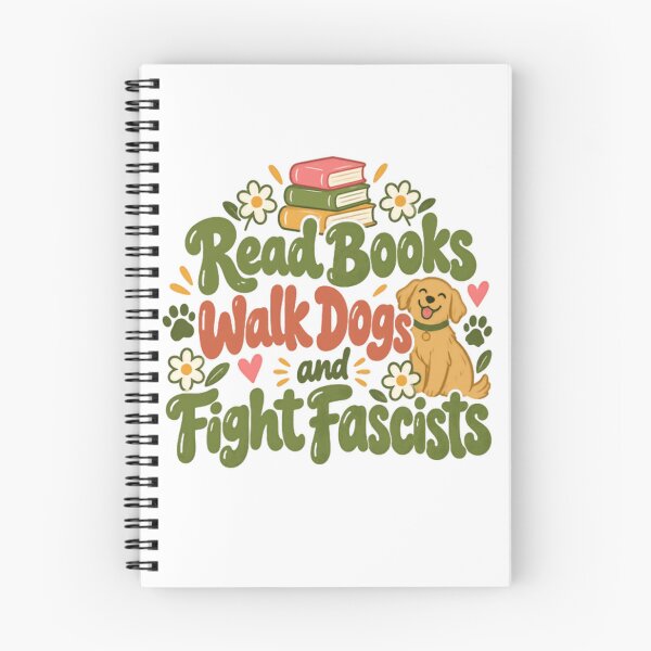 Item preview, Read Books Walk Dogs And Fight Fascists Anti Fascist Book Lover Dog Owner Progressive Activist designed and sold by SkeletonsDanger.