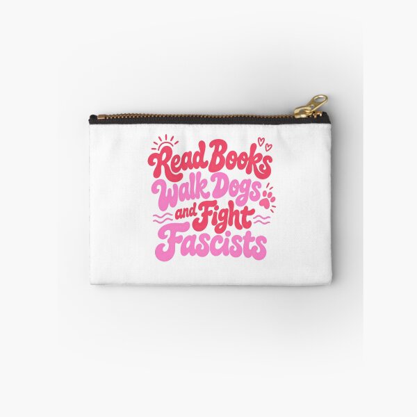 Item preview, Read Books Walk Dogs And Fight Fascists Activism Social Justice Reader Dog Lover designed and sold by SkeletonsDanger.