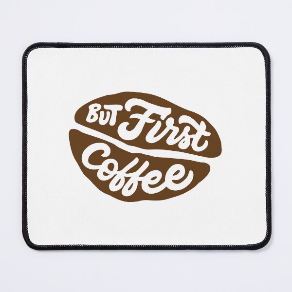 Item preview, But First Coffee Lover Morning Caffeine Drinker designed and sold by JonesFlora2025.
