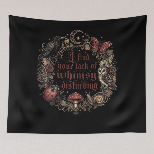 Item preview, I Find Your Lack Of Whimsy Disturbing designed and sold by darriahad.