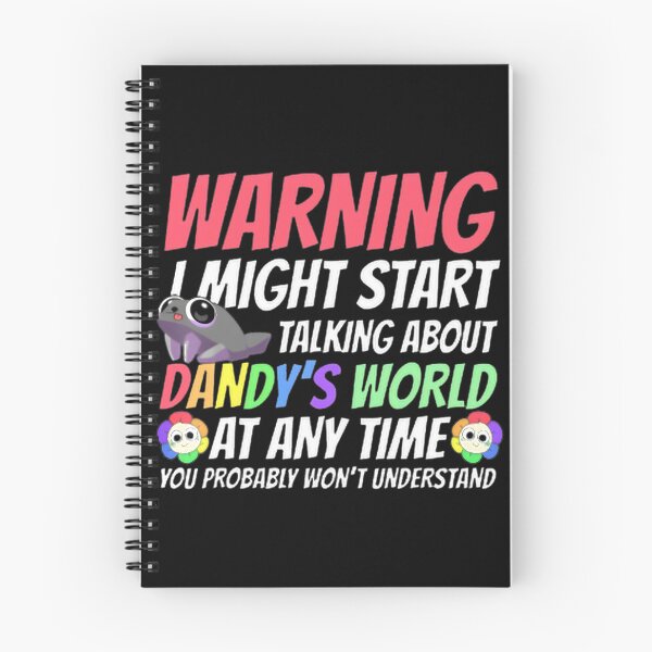 Item preview, Warning: May Start Talking About Dandy's World Anytime - Funny Quote Design designed and sold by Prokop.