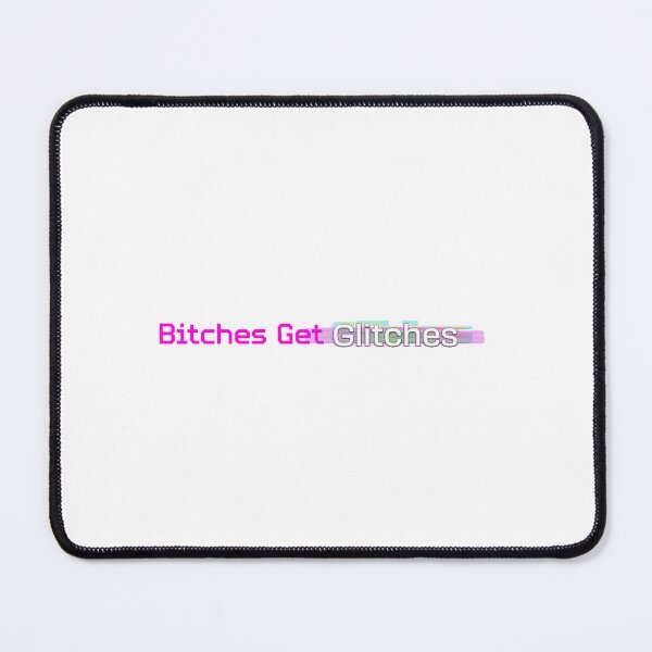 Item preview, Bitches Get Glitches Gamer Girl Humor Graphic designed and sold by jankiejunkie.